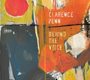 Clarence Penn - Behind The Voice in der Gruppe CD / Jazz bei Bengans Skivbutik AB (5576057)