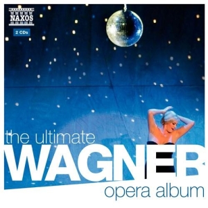Wagner - The Ultimate Wagner Opera Album in der Gruppe Externt_Lager / Naxoslager bei Bengans Skivbutik AB (557607)