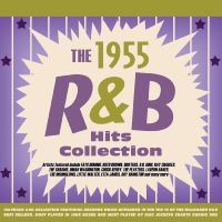 Various Artists - The R&B Hits Collection 1955 in der Gruppe CD / Pop-Rock bei Bengans Skivbutik AB (5576101)