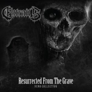 Entrails - Resurrected From The Grave (Demo Co in der Gruppe UNSERE TIPPS / Freitagsveröffentlichungen / 2025-05-16 bei Bengans Skivbutik AB (5576245)