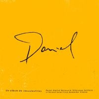 Jesuslesfilles - Daniel in der Gruppe CD / Pop-Rock bei Bengans Skivbutik AB (5576291)