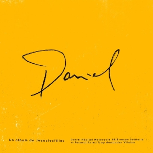 Jesuslesfilles - Daniel in der Gruppe CD / Pop-Rock bei Bengans Skivbutik AB (5576291)