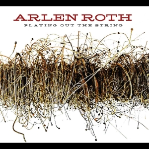 Roth Arlen - Playing Out The String in der Gruppe CD / World Music bei Bengans Skivbutik AB (5576324)