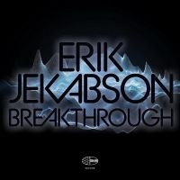 Jekabson Erik - Breakthrough in der Gruppe UNSERE TIPPS / Freitagsveröffentlichungen / 2025-01-17 bei Bengans Skivbutik AB (5576393)