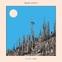 Jacinto Mount - Silver Lining in der Gruppe CD bei Bengans Skivbutik AB (5576402)