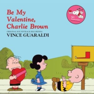 Guaraldi Vince - Be My Valentine, Charlie Brown in der Gruppe VINYL bei Bengans Skivbutik AB (5576406)