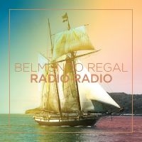 Radio Radio - Belmundo Regal in der Gruppe CD / Pop-Rock bei Bengans Skivbutik AB (5576423)