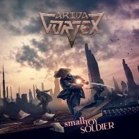Arida Vortex - Small Toy Soldier in der Gruppe UNSERE TIPPS / Freitagsveröffentlichungen / 2025-01-17 bei Bengans Skivbutik AB (5576539)