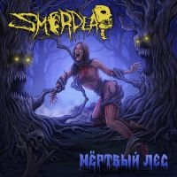 Smerdead - The Dead Forest in der Gruppe UNSERE TIPPS / Freitagsveröffentlichungen / 2025-01-17 bei Bengans Skivbutik AB (5576550)