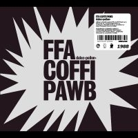 Ffa Coffi Pawb - Dalec Peilon in der Gruppe UNSERE TIPPS / Freitagsveröffentlichungen / 2025-02-21 bei Bengans Skivbutik AB (5576574)