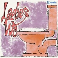 Ladies W.C. - Ladies W.C. (Vinyl Lp) in der Gruppe UNSERE TIPPS / Freitagsveröffentlichungen / 2025-01-24 bei Bengans Skivbutik AB (5576599)