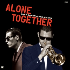 Chet Baker & Bill Evans - Alone Together in der Gruppe Övrigt /  bei Bengans Skivbutik AB (5576644)