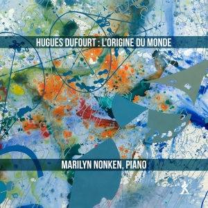 Hugues Dufourt - L'origine Du Monde in der Gruppe UNSERE TIPPS / Freitagsveröffentlichungen / 2025-02-21 bei Bengans Skivbutik AB (5576739)