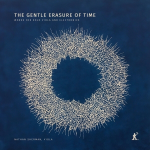 Nathan Sherman - The Gentle Erasure Of Time in der Gruppe UNSERE TIPPS / Freitagsveröffentlichungen / 2025-02-21 bei Bengans Skivbutik AB (5576740)