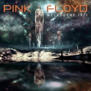 Pink Floyd - Melbourne 1971 in der Gruppe CD / Pop-Rock bei Bengans Skivbutik AB (5576961)