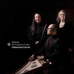 L'amorosa Caccia - Faenza - An Imaginary Codex in der Gruppe CD / Klassiskt bei Bengans Skivbutik AB (5576985)