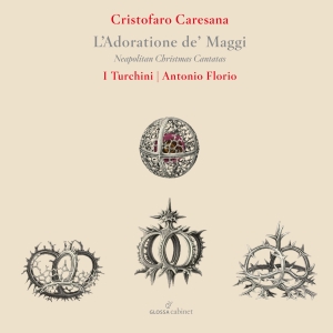 Cristoforo Caresana - L'adoratione De Maggi - Neapolitan in der Gruppe UNSERE TIPPS / Weihnachtsmusik auf Vinyl & CD bei Bengans Skivbutik AB (5577001)