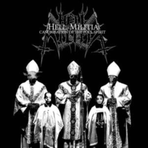 Hell Militia - Canonisation Of The Foul Spirit (Bl in der Gruppe VINYL / Hårdrock bei Bengans Skivbutik AB (5577207)