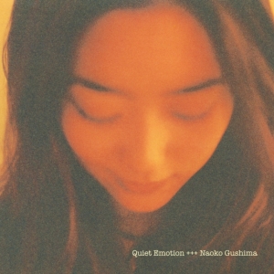 Naoko Gushima - Quiet Emotion (Clear Green Vinyl) in der Gruppe Labels /  bei Bengans Skivbutik AB (5577258)