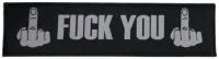 Fuck You - Patch Superstripe (5,1 X 19,5 Cm) in der Gruppe MERCHANDISE / Stoffaufnäher / Heavy Metal bei Bengans Skivbutik AB (5577408)