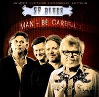 Sf-Blues - Man - Be Careful! in der Gruppe CD bei Bengans Skivbutik AB (5577470)