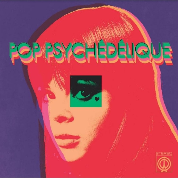 Various Artists - Pop Psychédélique (The Best Of Fren in der Gruppe VINYL / Bestseller bei Bengans Skivbutik AB (5577571)