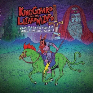 King Gizzard & The Lizard Wizard - Music To Kill Bad People To: Demos & Rarities, Vol.1 in der Gruppe CD / Pop-Rock bei Bengans Skivbutik AB (5577827)