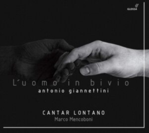 Antonio Giannettini - L´Uomo In Bivio - Oratory Modena 16 in der Gruppe CD bei Bengans Skivbutik AB (5577943)