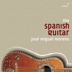 José Miguel Moreno - The Spanish Guitar (The Glossa-Reco in der Gruppe CD / Klassiskt bei Bengans Skivbutik AB (5577963)