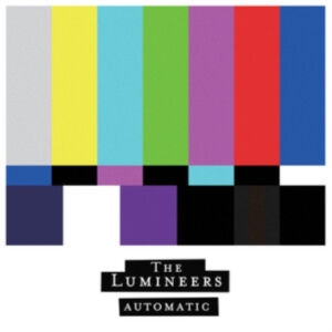 Lumineers The - Automatic in der Gruppe CD / Pop-Rock bei Bengans Skivbutik AB (5578011)