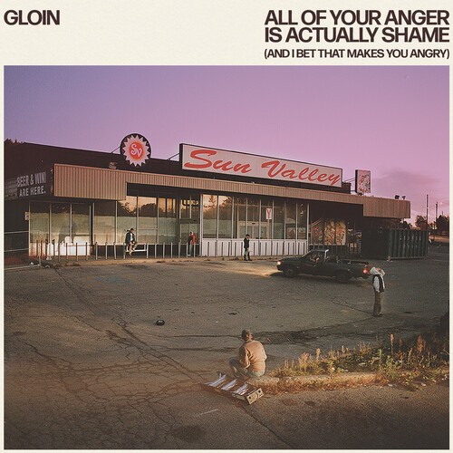 Gloin - All Of Your Anger Is Actually Shame in der Gruppe VINYL / Pop-Rock bei Bengans Skivbutik AB (5578085)