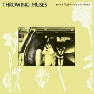 Throwing Muses - Moonlight Concessions in der Gruppe CD / Pop-Rock bei Bengans Skivbutik AB (5578112)