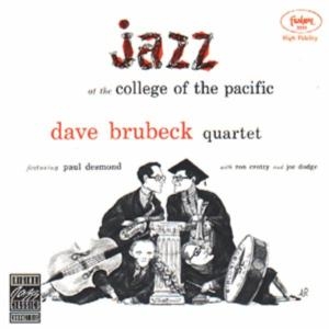 Dave Brubeck - Jazz At The College Of The Pacific in der Gruppe CD / Jazz bei Bengans Skivbutik AB (5578337)