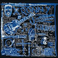 Ronny Jordan Meets Dj Krush - Bad Brothers (Black History Month 2023) in der Gruppe -Start Vinyl bei Bengans Skivbutik AB (5578346)