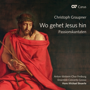 Graupner - Wo Gehet Jesu Hin? - Passion Cantat in der Gruppe CD / Klassiskt bei Bengans Skivbutik AB (5578455)