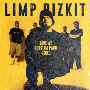 Limp Bizkit - Live At Rock Im Park 2001 in der Gruppe Minishops / Limp Bizkit bei Bengans Skivbutik AB (5578489)