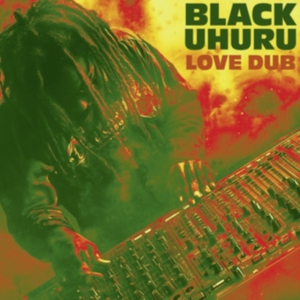 Black Uhuru - Love Dub in der Gruppe VINYL / Reggae,World Music bei Bengans Skivbutik AB (5578495)