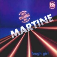 Martine - Tough Girl in der Gruppe VINYL / Pop-Rock bei Bengans Skivbutik AB (5578568)