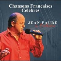 Jean Faure & Orchestre - Chansons Francaises Celebres in der Gruppe CD / Pop-Rock bei Bengans Skivbutik AB (5578584)