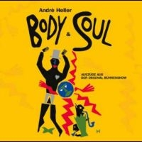 Andre Heller - Body And Soul in der Gruppe CD / Pop-Rock bei Bengans Skivbutik AB (5578585)