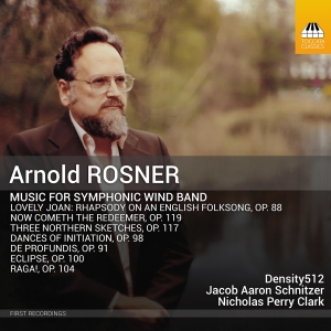 Arnold Rosner - Music For Symphonic Wind Band in der Gruppe UNSERE TIPPS / Freitagsveröffentlichungen / 2025-03-07 bei Bengans Skivbutik AB (5578657)