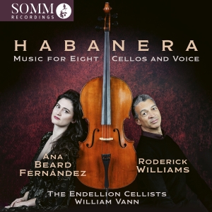 Ana Beard Fernandez Roderick Willi - Habanera - Music For Eight Cellos & in der Gruppe UNSERE TIPPS / Freitagsveröffentlichungen / 2025-03-14 bei Bengans Skivbutik AB (5578666)