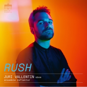 Juri Vallentin Ensemble Reflektor - Rush in der Gruppe CD / Klassiskt bei Bengans Skivbutik AB (5578708)