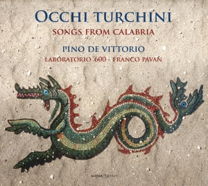Pino De Vittorio - Occhi Turchini - Songs From Calabri in der Gruppe CD / Klassiskt bei Bengans Skivbutik AB (5578718)
