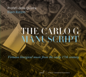 Elam Rotem/Profeti Della Quinta - The Carlo G Manuscript in der Gruppe CD / Klassiskt bei Bengans Skivbutik AB (5578719)