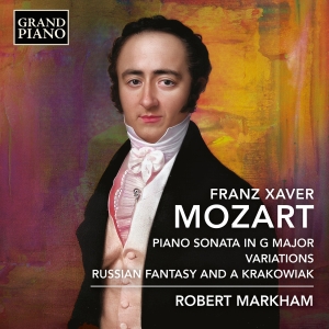 Franz Xaver Mozart - Piano Sonata In G Major Variations in der Gruppe UNSERE TIPPS / Freitagsveröffentlichungen / 2025-03-14 bei Bengans Skivbutik AB (5578752)
