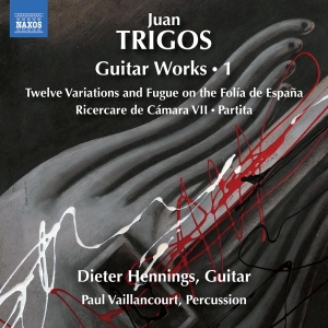 Juan Trigos - Guitar Works, Vol. 1 in der Gruppe UNSERE TIPPS / Freitagsveröffentlichungen / 2025-03-14 bei Bengans Skivbutik AB (5578754)