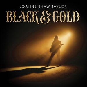 Shaw Taylor Joanne - Black & Gold in der Gruppe CD / Blues,Pop-Rock bei Bengans Skivbutik AB (5578810)