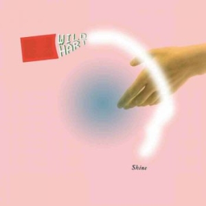 Wildhart - Shine Lp Turquoise in der Gruppe VINYL / Pop-Rock bei Bengans Skivbutik AB (5578948)
