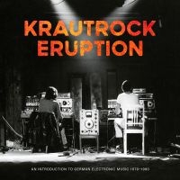 Various Artists - Krautrock Eruption ? An Introductio in der Gruppe UNSERE TIPPS / Freitagsveröffentlichungen / 2025-03-21 bei Bengans Skivbutik AB (5579002)